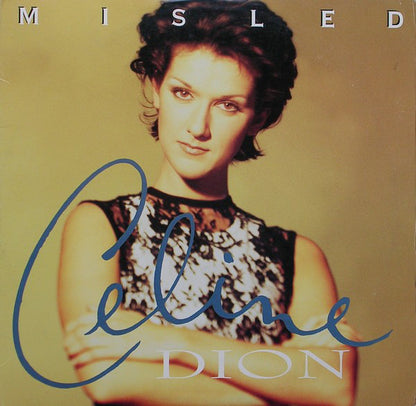 Celine Dion* : Misled (12")