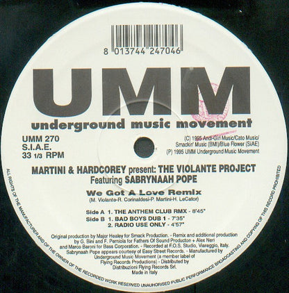 Martini & Hardcorey Presents The Violante Project Featuring Sabrynaah Pope : We Got A Love Remix (12")