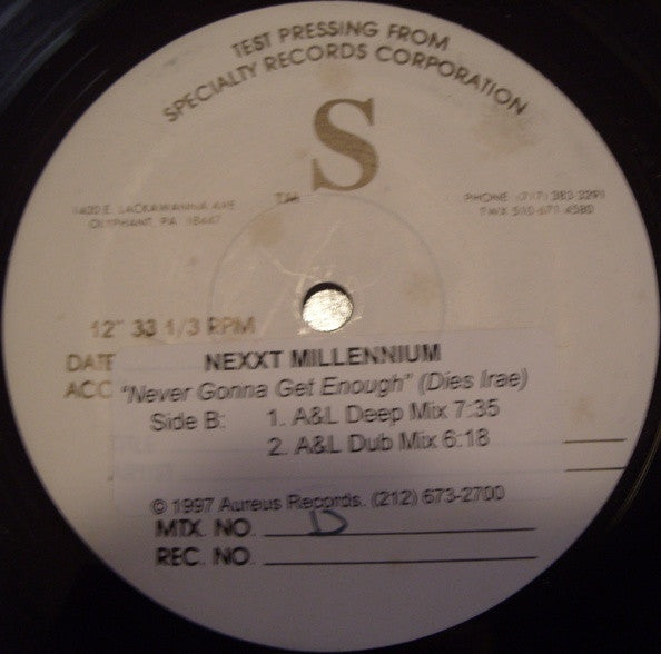 Nexxt Millennium : Never Gonna Get Enough (Dies Irae) (12", TP)