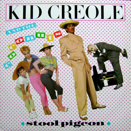 Kid Creole And The Coconuts : Stool Pigeon (12", Single)