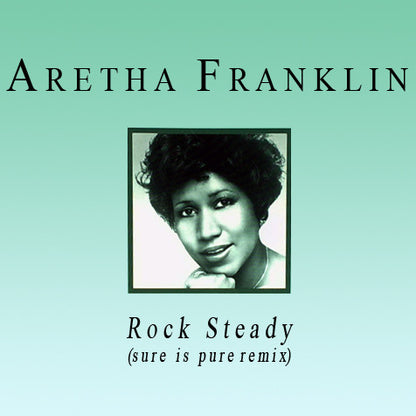 Aretha Franklin : Rock Steady (12")