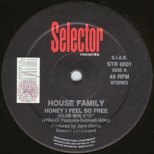 House Family (2) : Honey I Feel So Free (12")