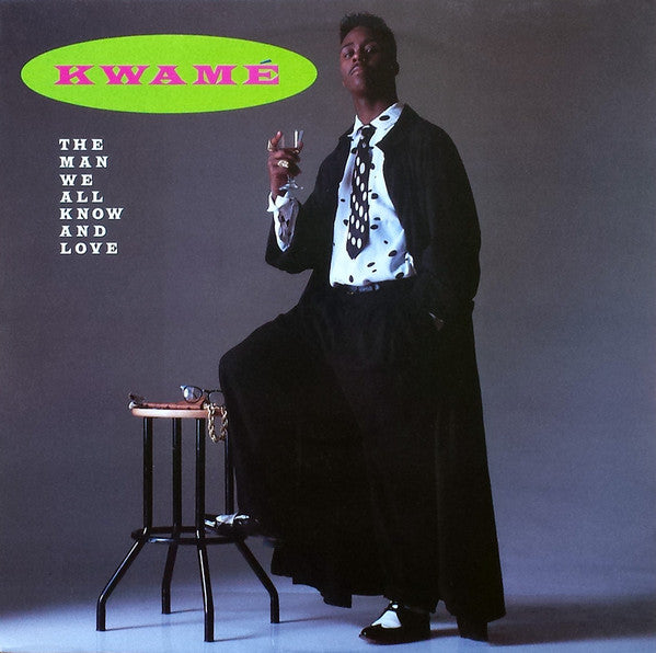 Kwamé : The Man We All Know And Love (12", Spe)