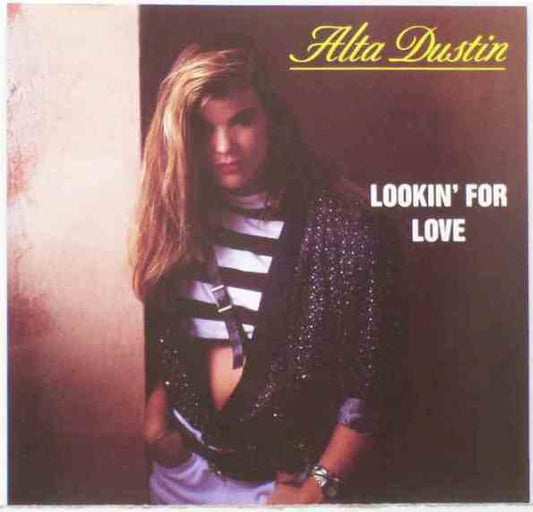 Alta Dustin : Lookin' For Love (12", Maxi)