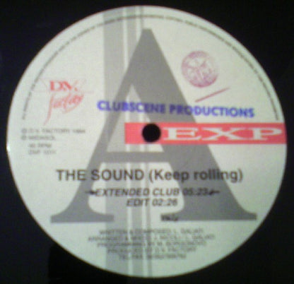 E.X.P. : The Sound (Keep Rolling) (12", Gat)
