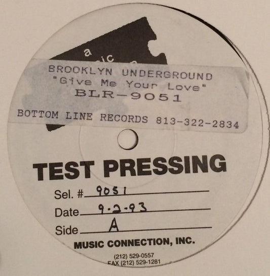 Brooklyn Underground : Give Me Your Love (12", TP)