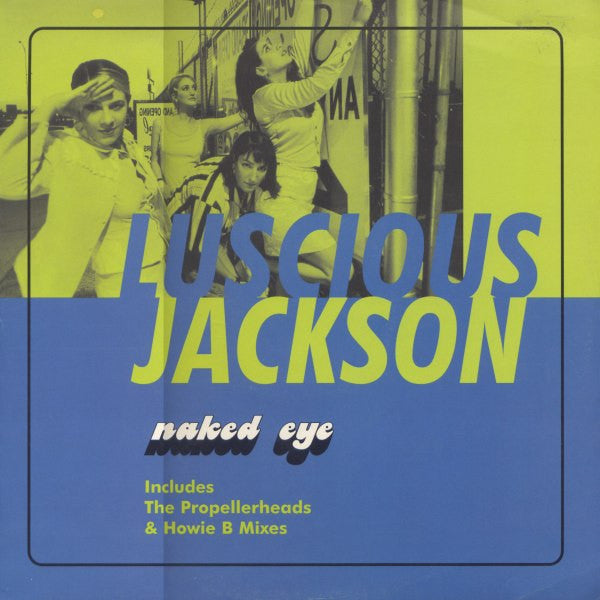 Luscious Jackson : Naked Eye (12")