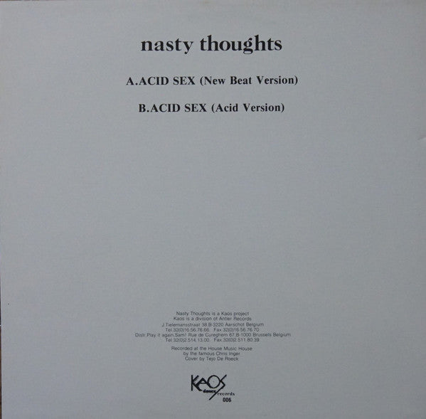 Nasty Thoughts : Acid Sex (12")