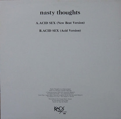 Nasty Thoughts : Acid Sex (12")