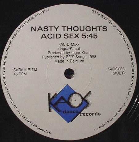 Nasty Thoughts : Acid Sex (12")