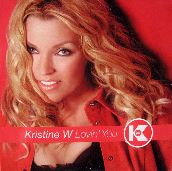 Kristine W : Lovin' You (2x12")