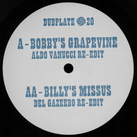 Aldo Vanucci / Del Gazeebo : Bobby's Grapevine / Billy's Missus (7", Single, Ltd, Unofficial)