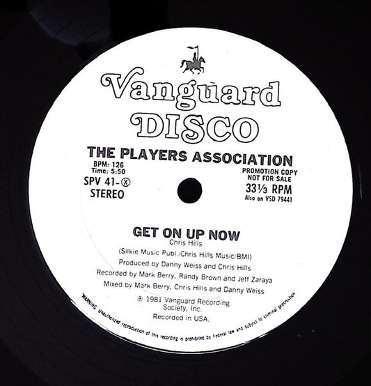 The Players Association : Get On Up Now / Let Your Body Go! (12", Promo)