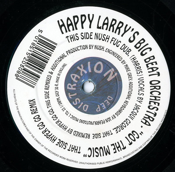Happy Larry's Big Beat Orchestra : Got The Music (Remixes) (12")