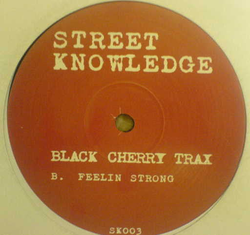 Street Knowledge : Black Cherry Trax (12")