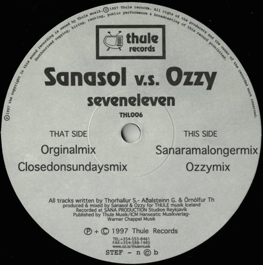 Sanasol vs Ozy : Seveneleven (12")