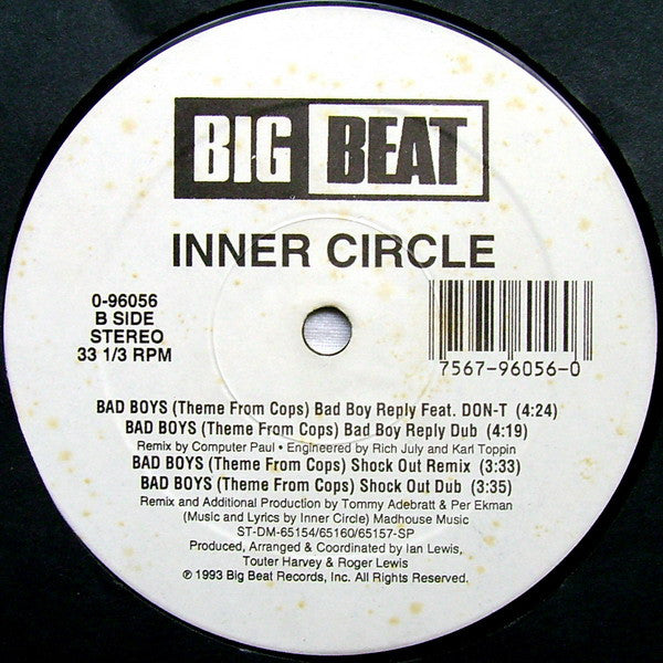 Inner Circle : Bad Boys (Theme From Cops) (12")