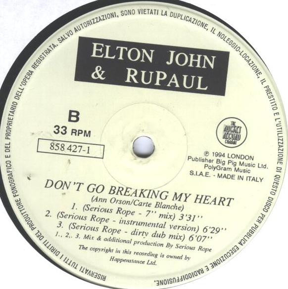 Elton John & RuPaul : Don't Go Breaking My Heart (12")