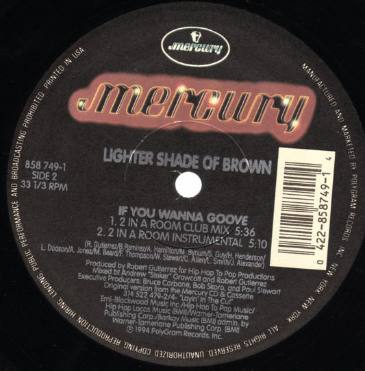 Lighter Shade Of Brown : If You Wanna Groove (12", Single)