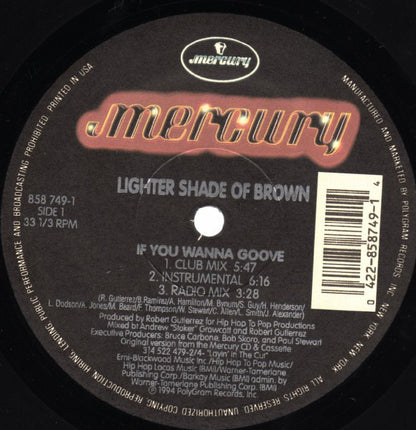 Lighter Shade Of Brown : If You Wanna Groove (12", Single)