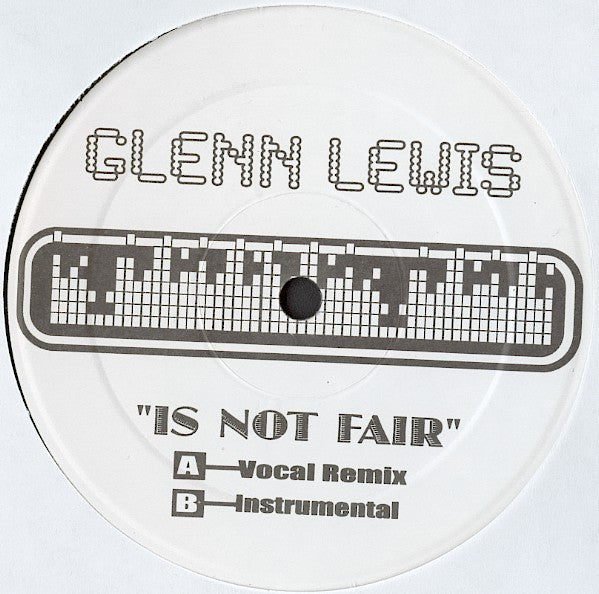 Glenn Lewis : Is Not Fair (12", Unofficial)