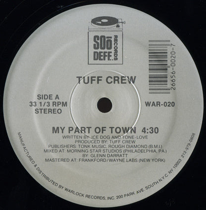 Tuff Crew : My Part Of Town (12")