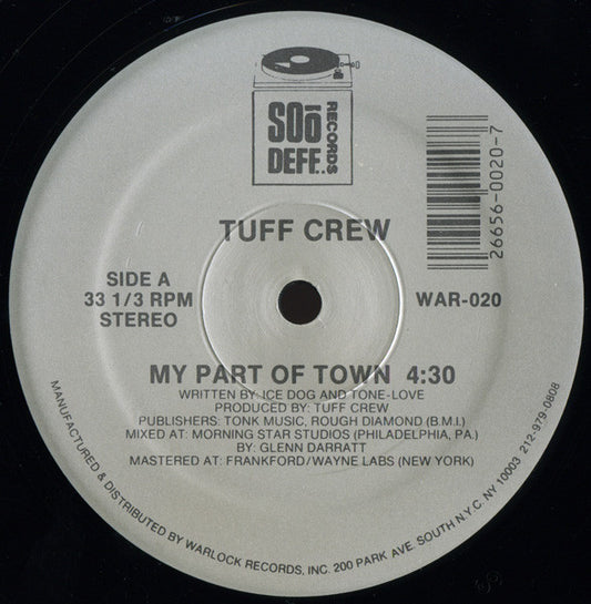 Tuff Crew : My Part Of Town (12")