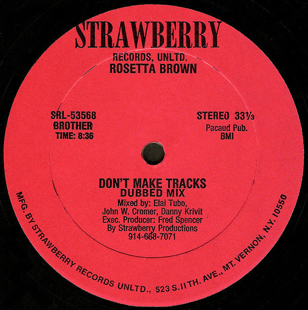 Rosetta Brown : Don't Make Tracks (12")