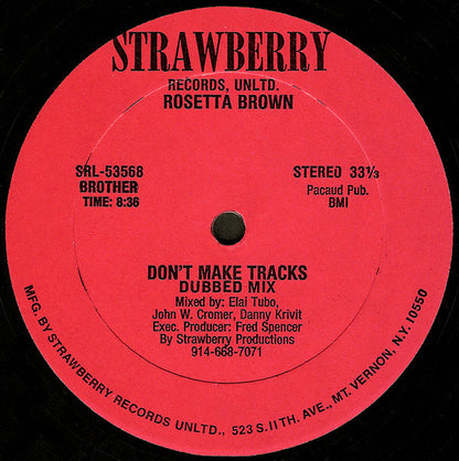 Rosetta Brown : Don't Make Tracks (12")