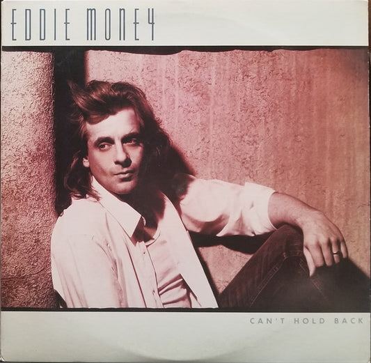 Eddie Money : Can't Hold Back (LP, Album, Pit)