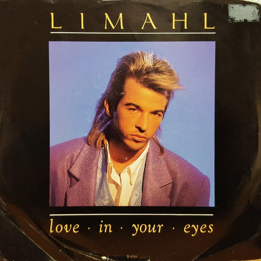Limahl : Love In Your Eyes (7", Promo, Styrene)
