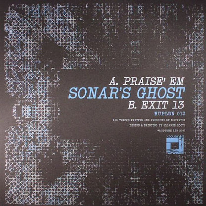 Sonar's Ghost : Praise Em / Exit 13 (12")