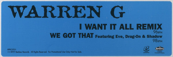 Warren G : I Want It All (Remix) / We Got That (12", Promo)