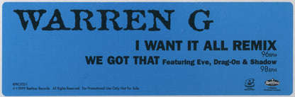 Warren G : I Want It All (Remix) / We Got That (12", Promo)