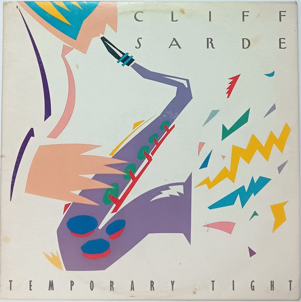 Cliff Sarde : Temporary Tight (12", EP)