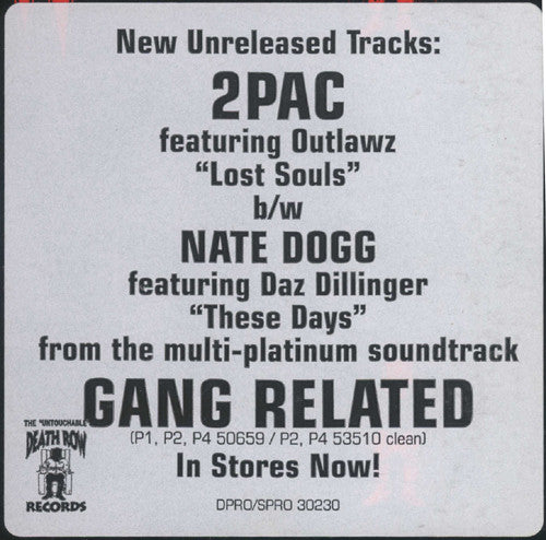 2Pac Featuring Outlawz* / Nate Dogg Featuring Daz Dillinger : Lost Souls / These Days (12", Promo)