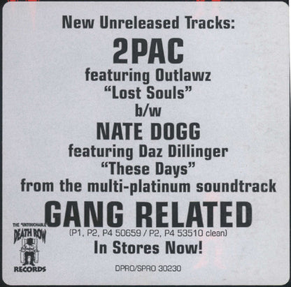 2Pac Featuring Outlawz* / Nate Dogg Featuring Daz Dillinger : Lost Souls / These Days (12", Promo)