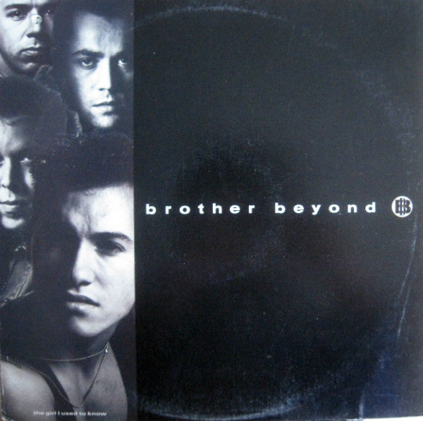Brother Beyond : The Girl I Used To Know (12")