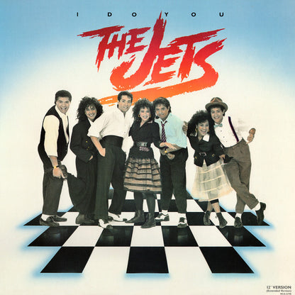 The Jets : I Do You (12")