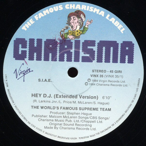 The World's Famous Supreme Team* : Hey D.J. (12")