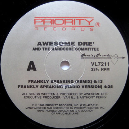Awesome Dré And The Hardcore Committee : Frankly Speaking / Executioner Style (12", Maxi)