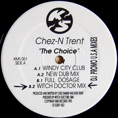 Chez-N Trent* : The Choice (12", Promo)