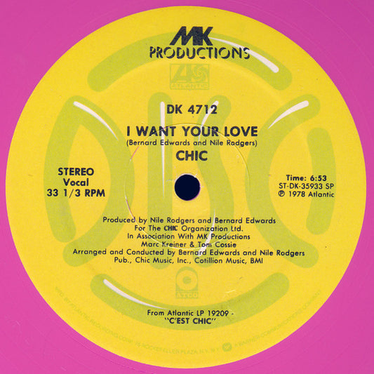 Chic : I Want Your Love (12", Pin)
