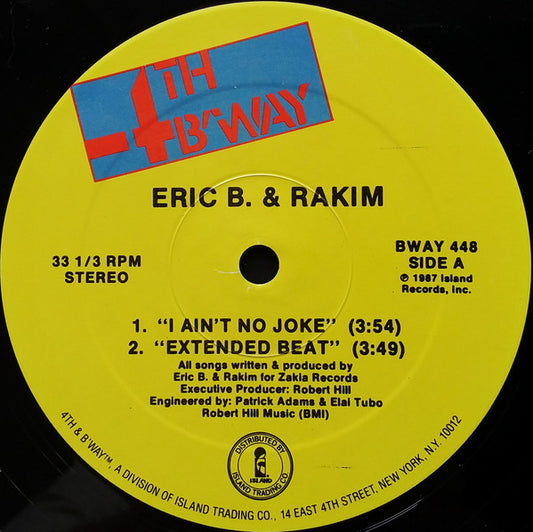 Eric B. & Rakim : I Ain't No Joke (12")