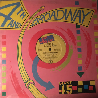 Eric B. Featuring Rakim* : Eric B. Is President / My Melody (12", RE)