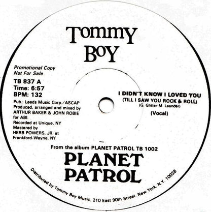 Planet Patrol : I Didn't Know I Loved You (Till I Saw You Rock & Roll) (12", Promo)