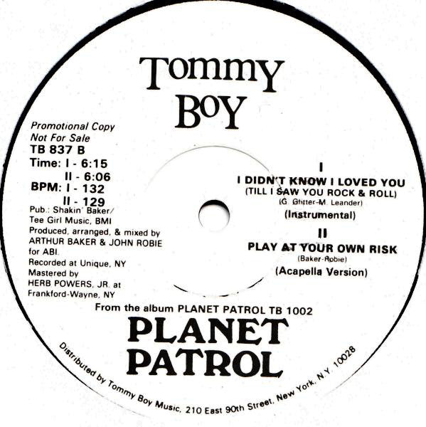 Planet Patrol : I Didn't Know I Loved You (Till I Saw You Rock & Roll) (12", Promo)