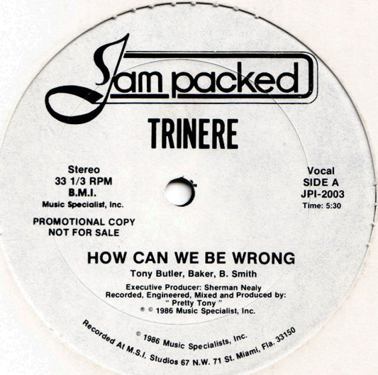 Trinere : How Can We Be Wrong (12", Promo)