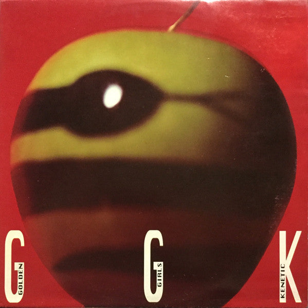 Golden Girls : Kinetic (12")