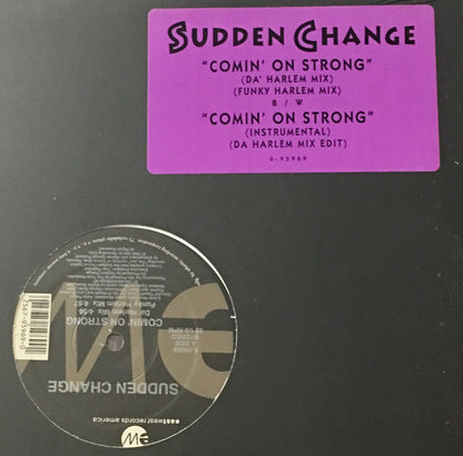 Sudden Change : Comin' On Strong (12")